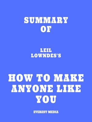 cover image of Summary of Leil Lowndes's How to Make Anyone Like You